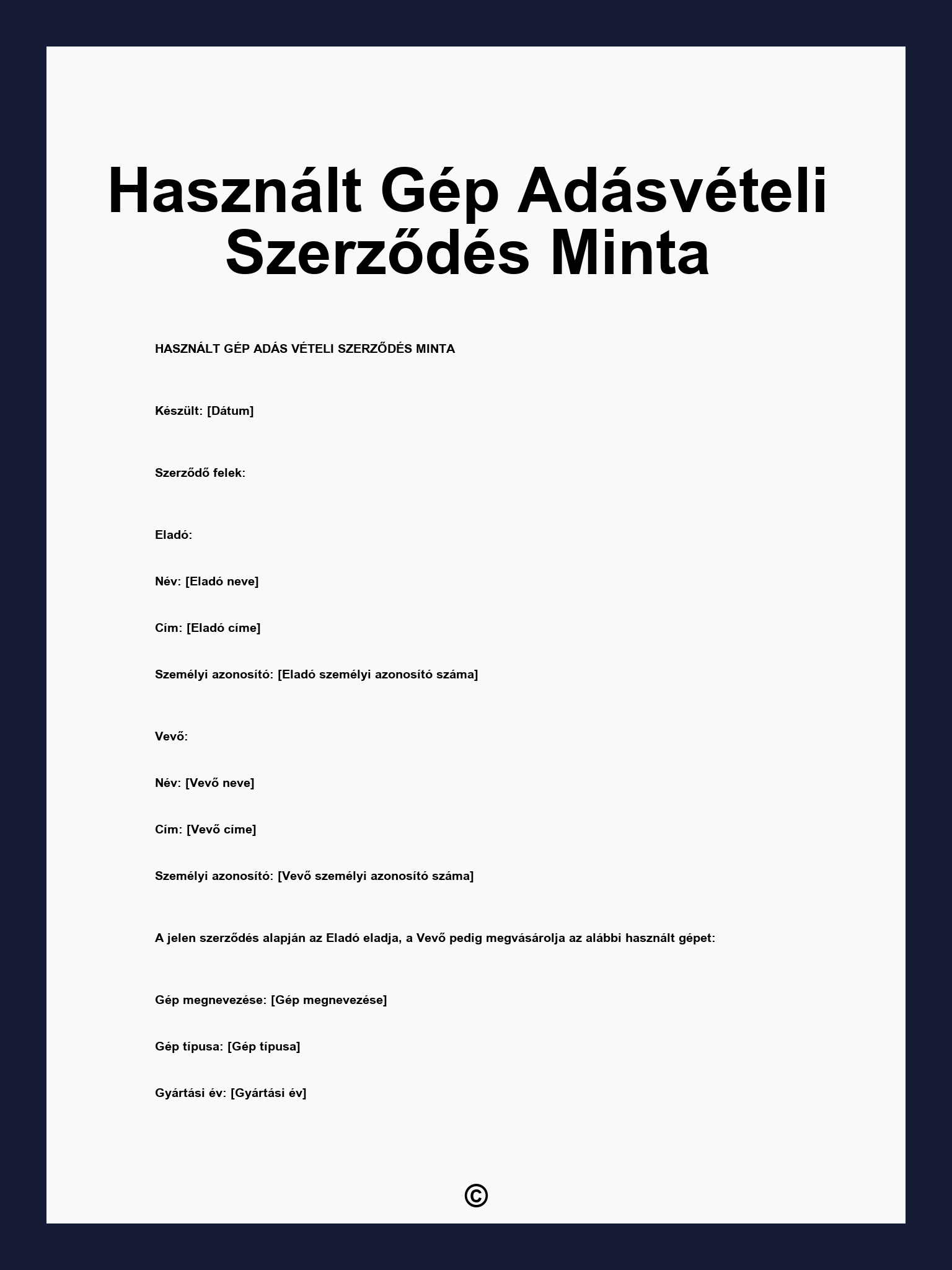 Használt Gép Adásvételi Szerződés Minta