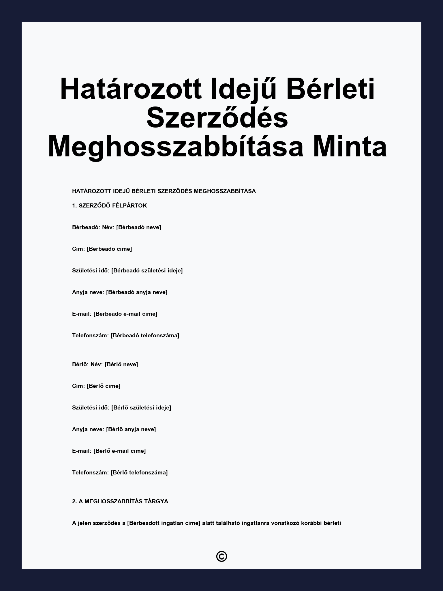 Határozott Idejű Bérleti Szerződés Meghosszabbítása Minta