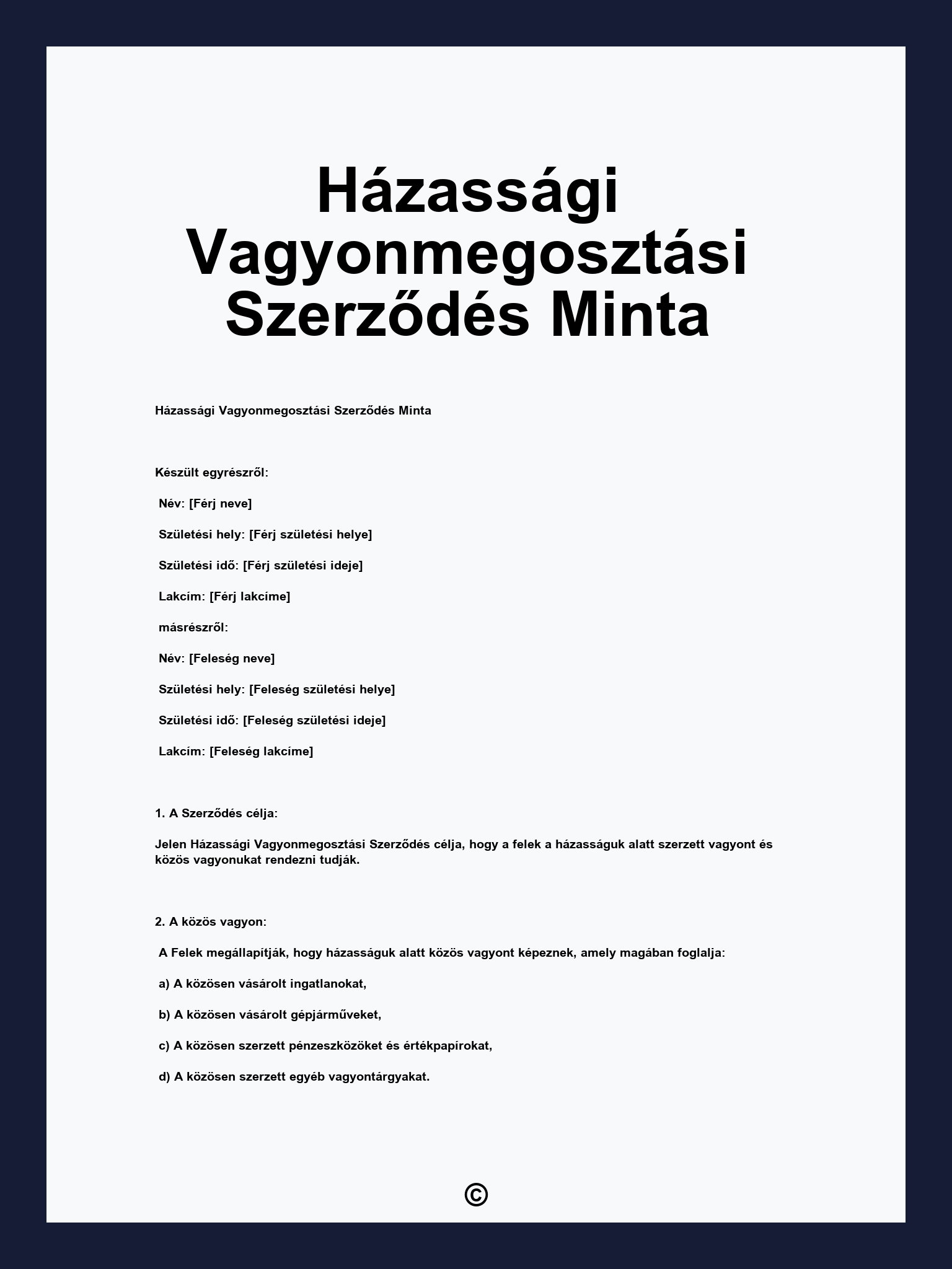 Házassági Vagyonmegosztási Szerződés Minta