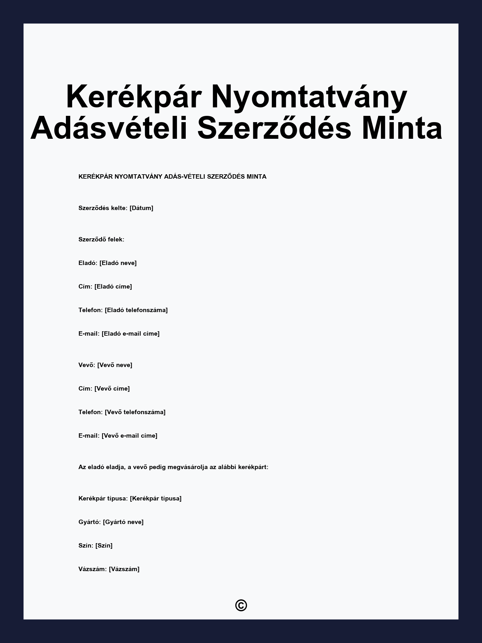 Kerékpár Nyomtatvány Adásvételi Szerződés Minta