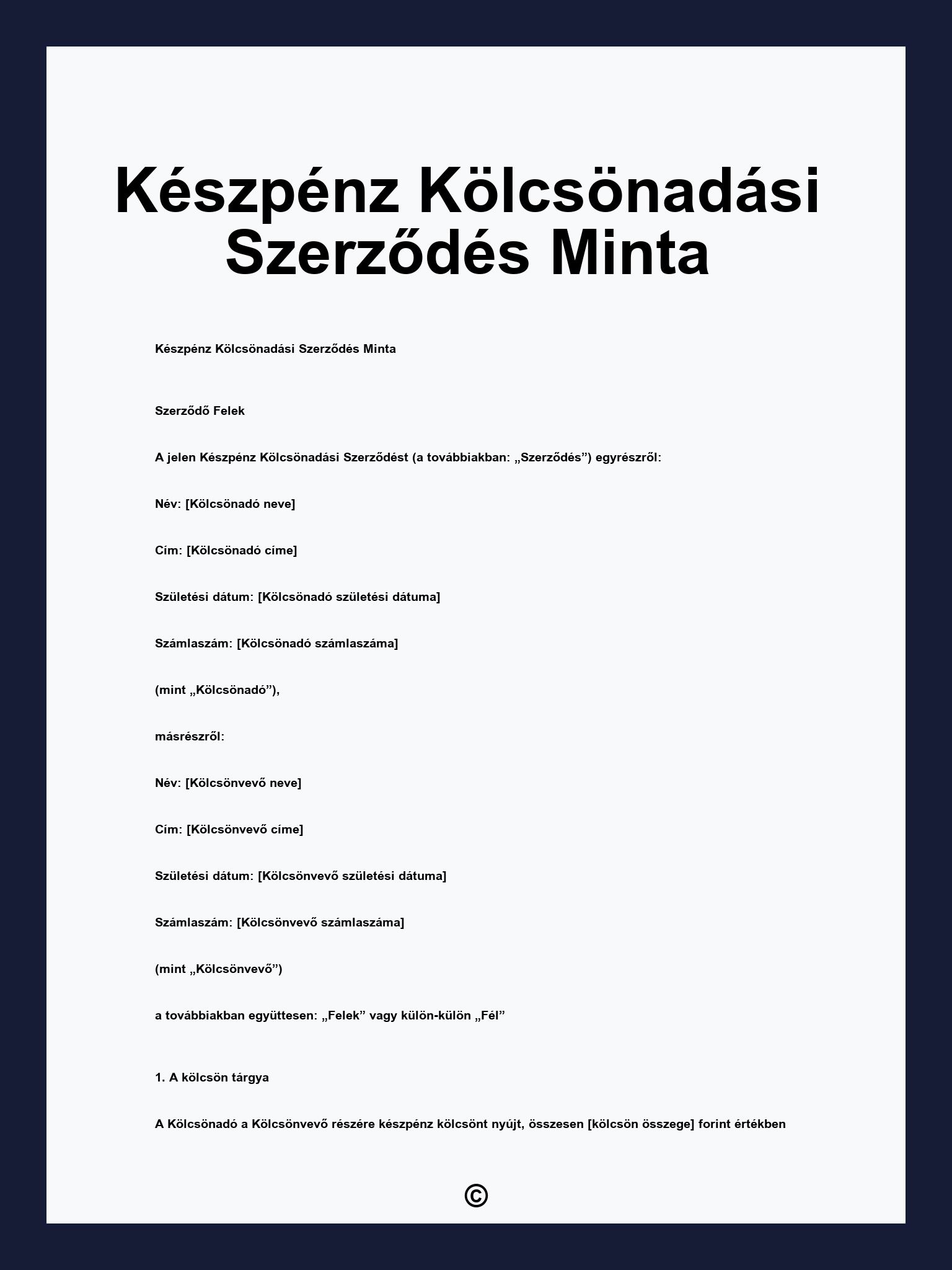 Készpénz Kölcsönadási Szerződés Minta