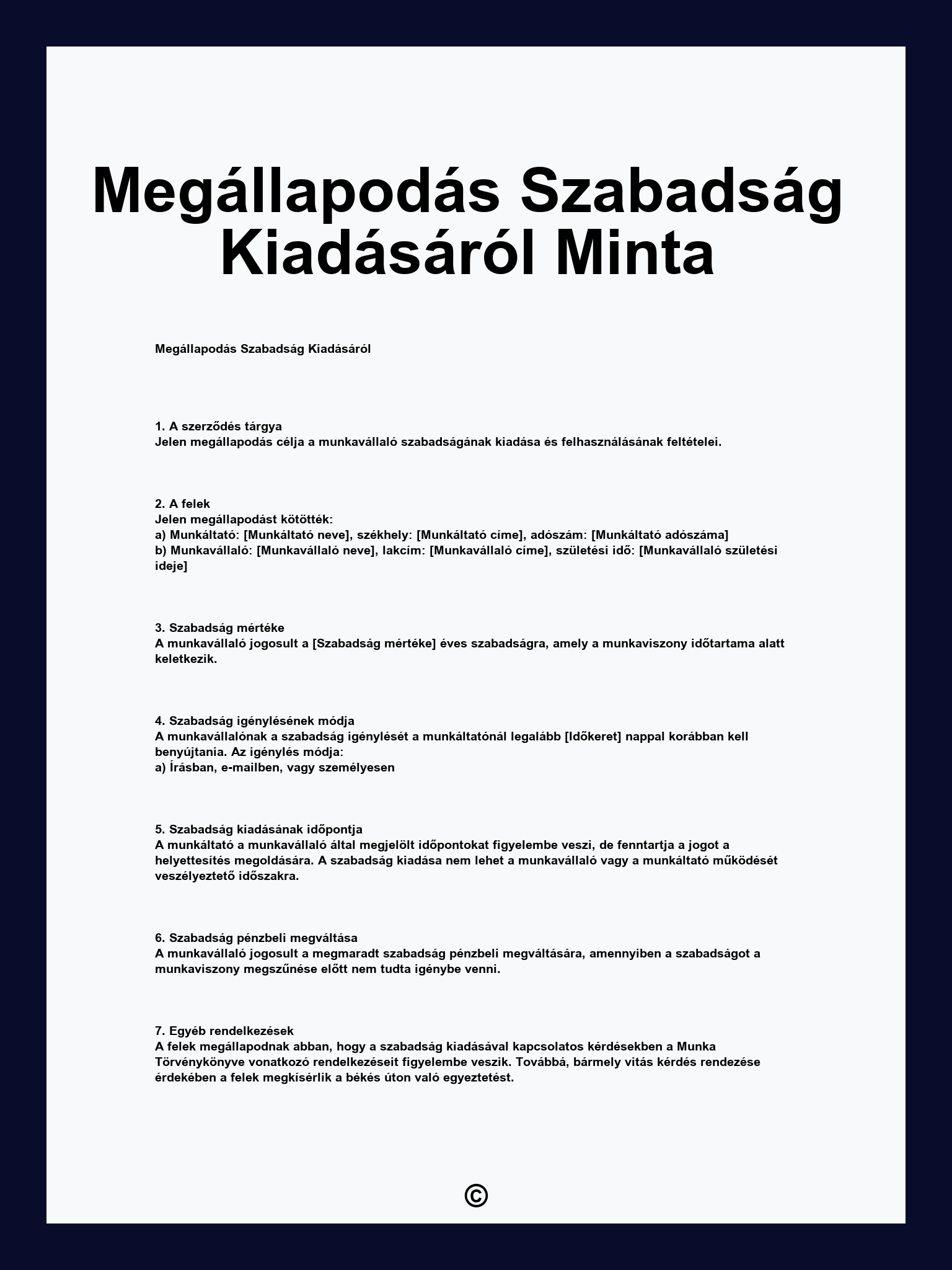 Megállapodás Szabadság Kiadásáról Minta