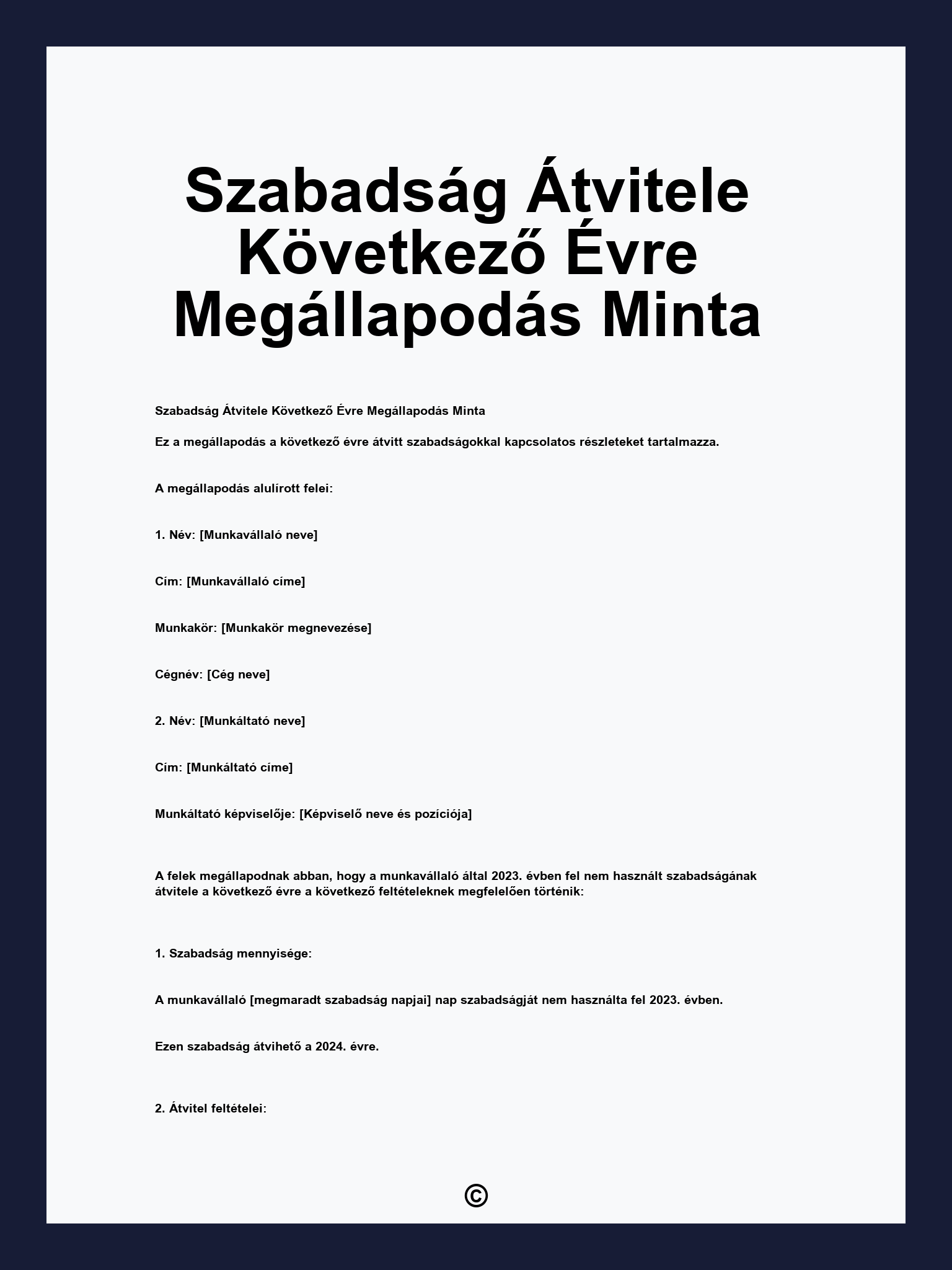Szabadság Átvitele Következő Évre Megállapodás Minta