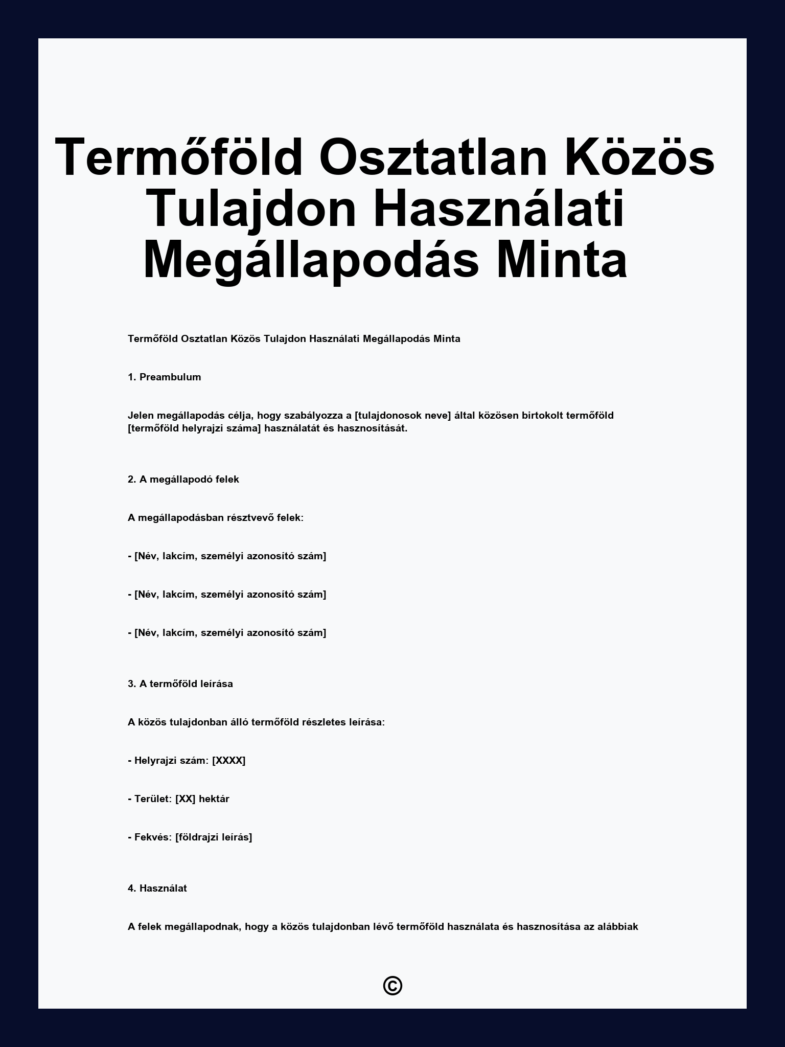 Termőföld Osztatlan Közös Tulajdon Használati Megállapodás Minta